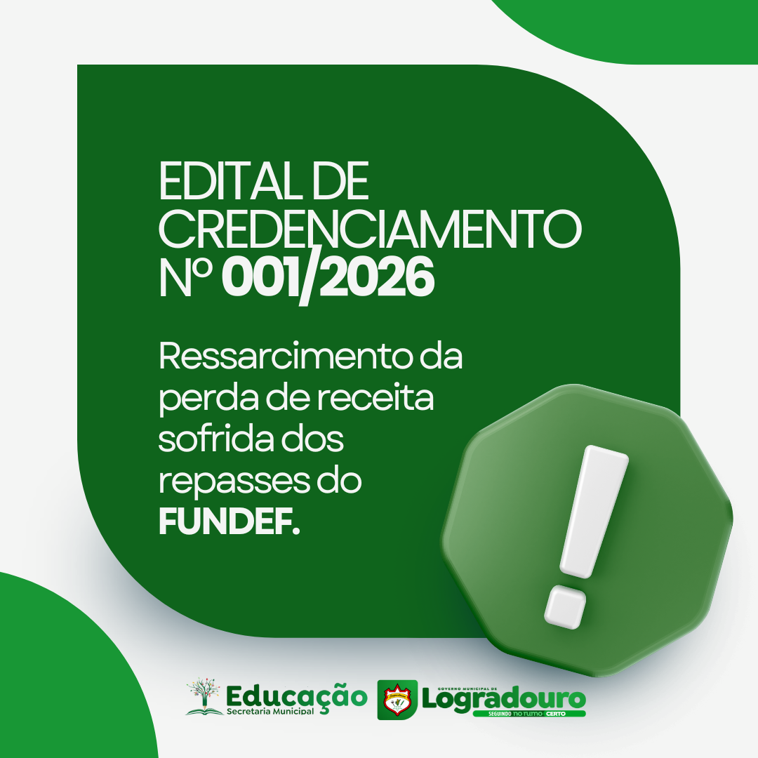 Edital de Credenciamento nº 001/2026 - Ressarcimento da perda de receita sofrida dos repasses do FUNDEF